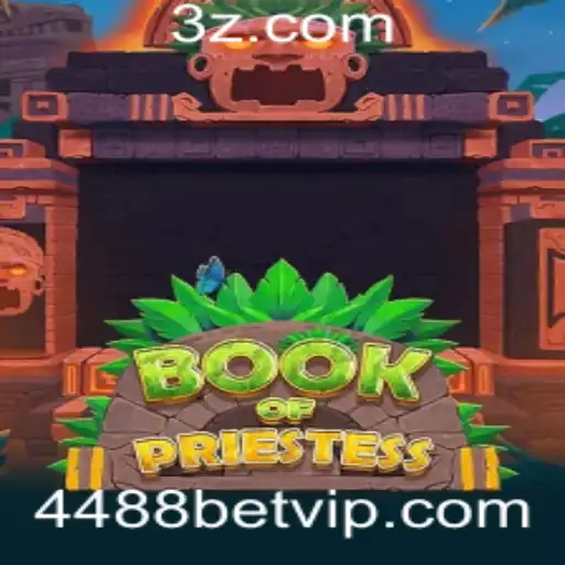 Descubra o Fascinante Mundo de BookOfPriestess com 4488bet