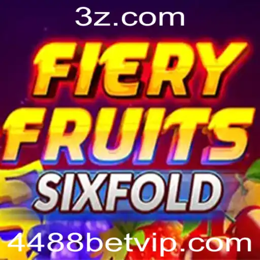 4488bet - Descubra a Emoção de FieryFruitsSixFold